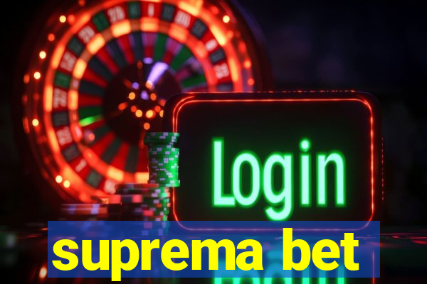 suprema bet